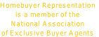 Homebuyer Representation
is a member of the 
National Association 
of Exclusive Buyer Agents